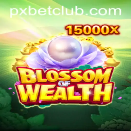 Blossom of Wealth: Unveiling the Exciting World of PXBET's Latest Game