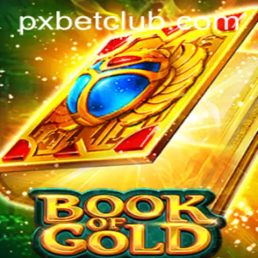 Exploring the Enchanting World of BookofGold with PXBET