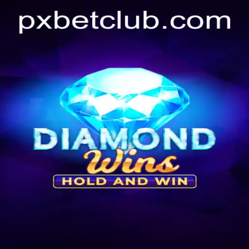 Discover the Thrills of DiamondWins on PXBET