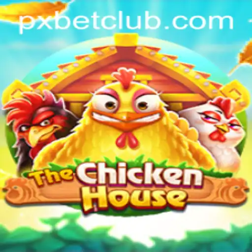 The Exciting World of TheChickenHouse: An Introduction to the Game with PXBET