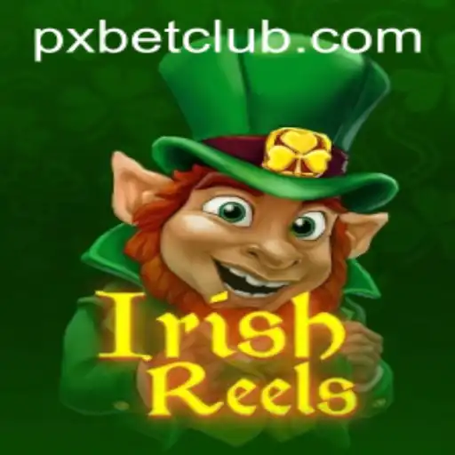 IrishReels: The Thrilling Casino Game Experience on PXBET